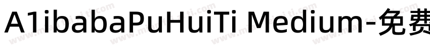 A1ibabaPuHuiTi Medium字体转换